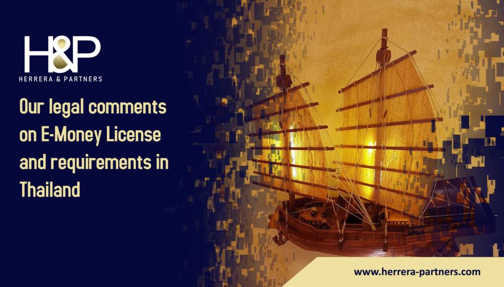 Our legal comments on E Money License and requirements in Thailand H&P E Money Law firm in Bangkok