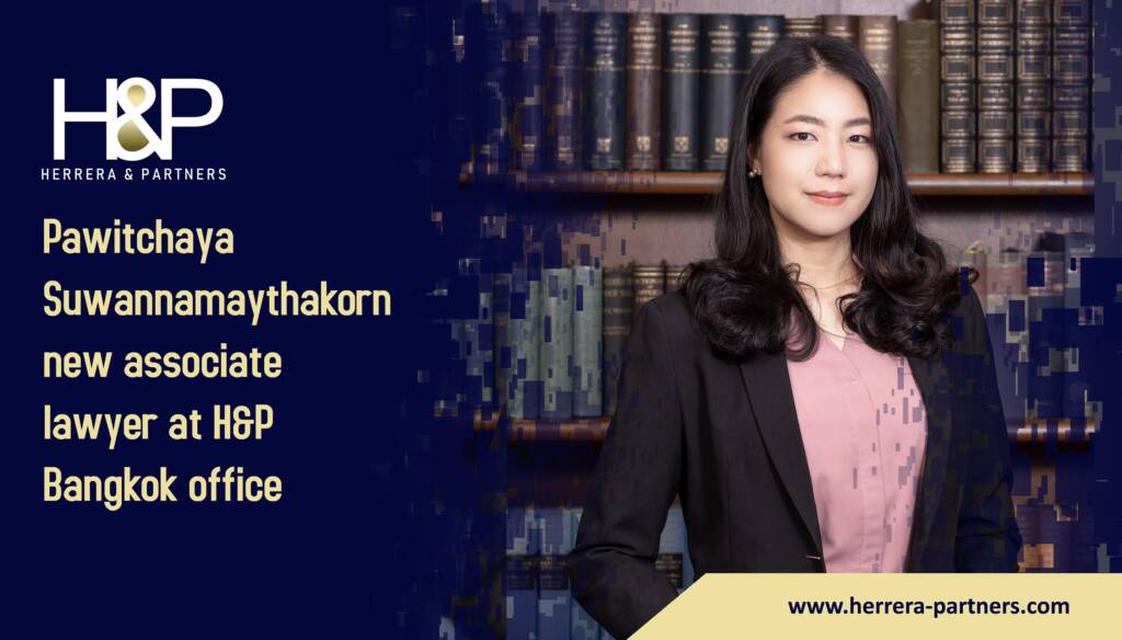 Pawitchaya Suwannamaythakorn new associate lawyer at H&P Bangkok office H&P International lawyers in Thailand