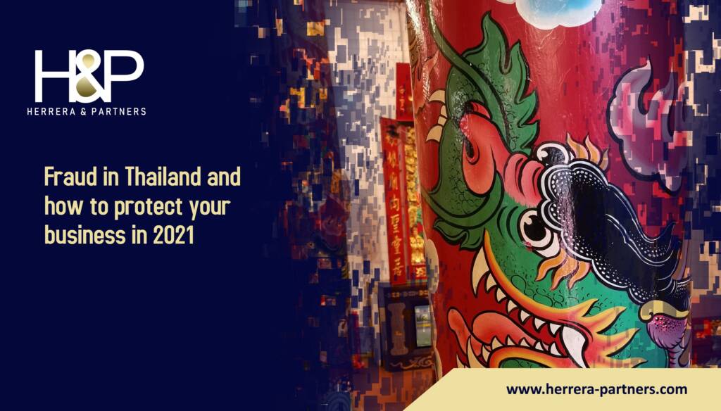 Fraud in Thailand and how to protect your business H&P Thailand lawyers to combat frauds