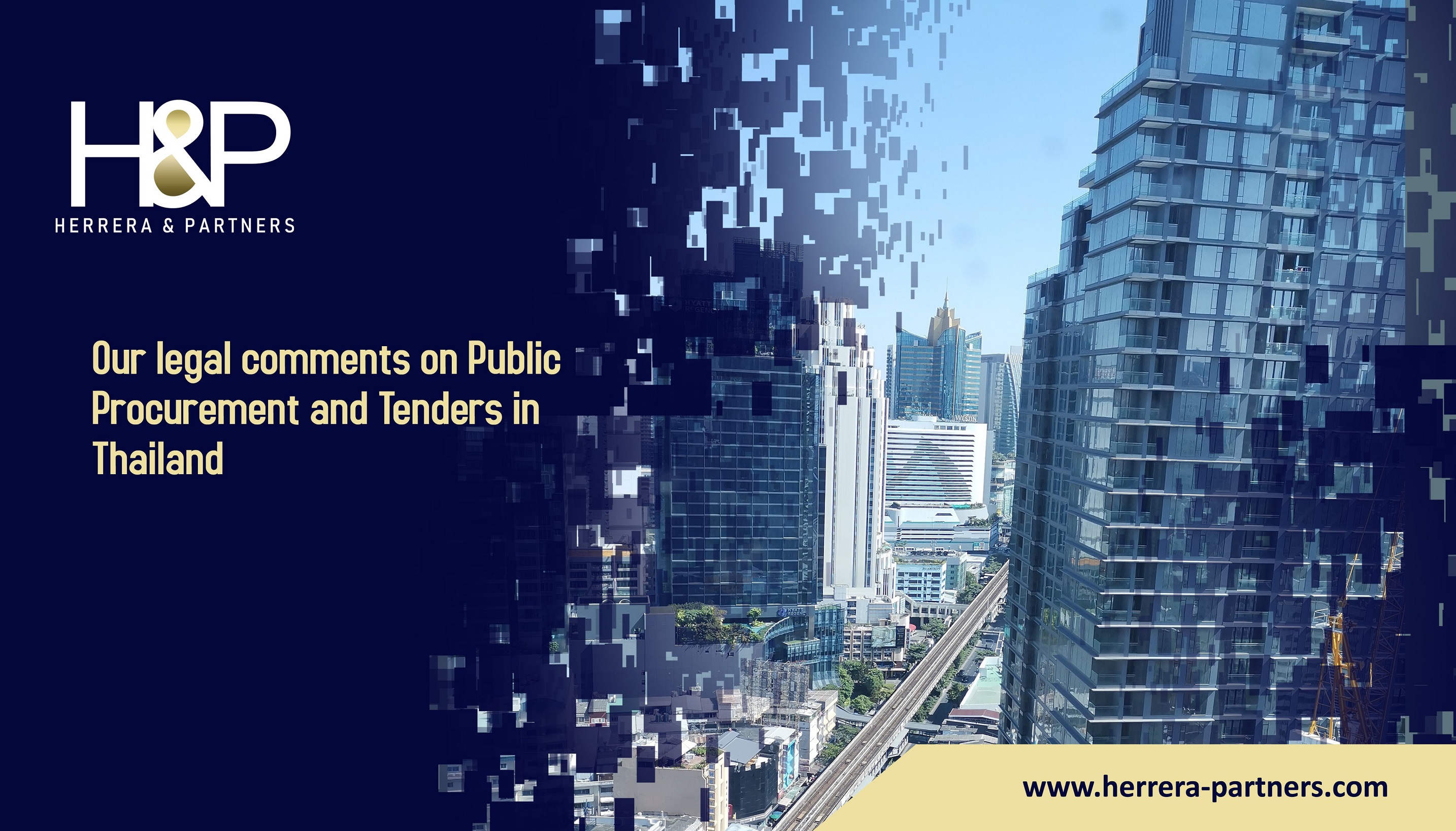 Our legal comments on Public Procurement and Tenders in Thailand H&P Construction lawyers in Thailand