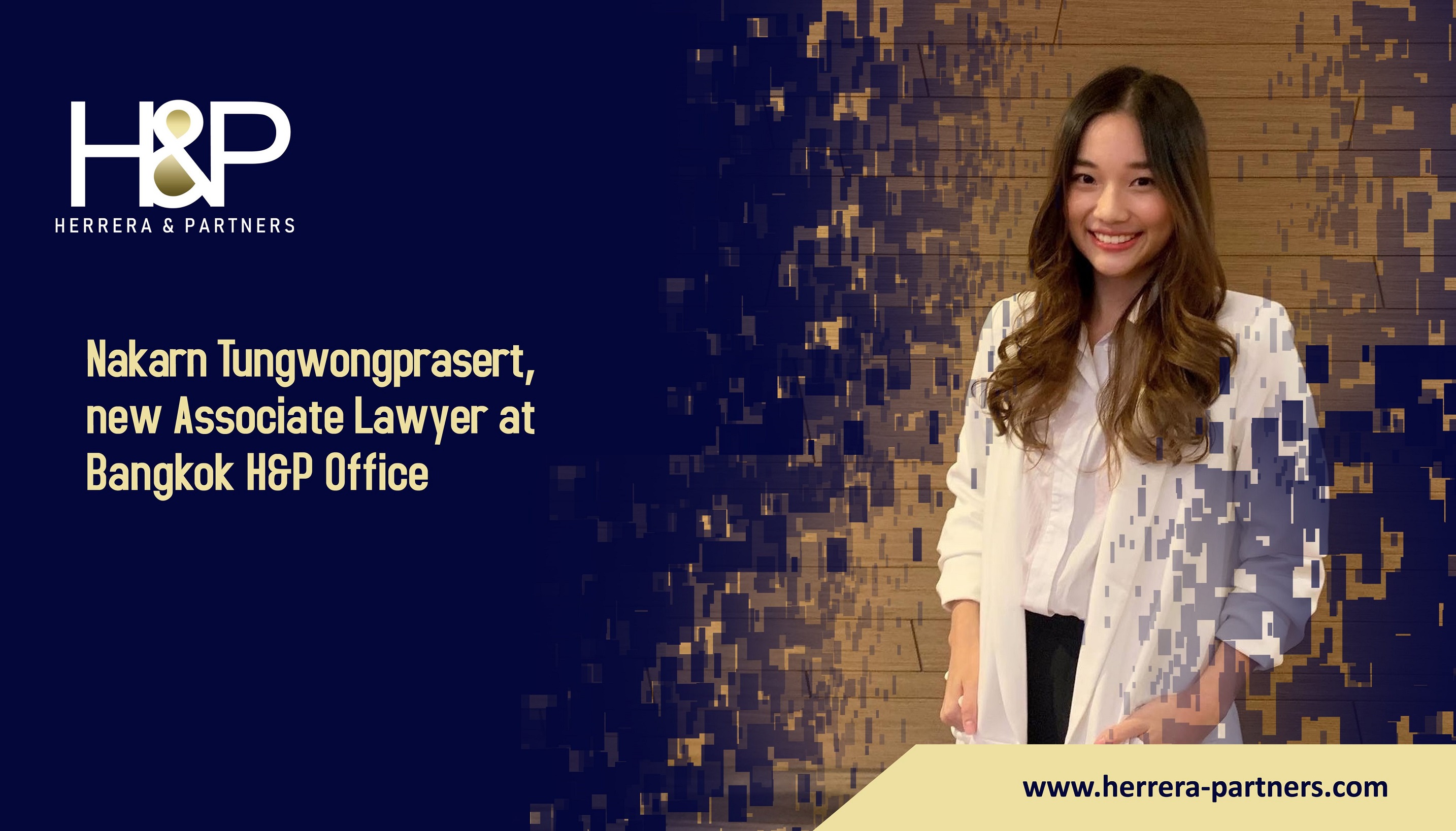 Nakarn Tungwongprasert, new Associate Lawyer at Bangkok H&P Office H&P Leading law firm in Thailand