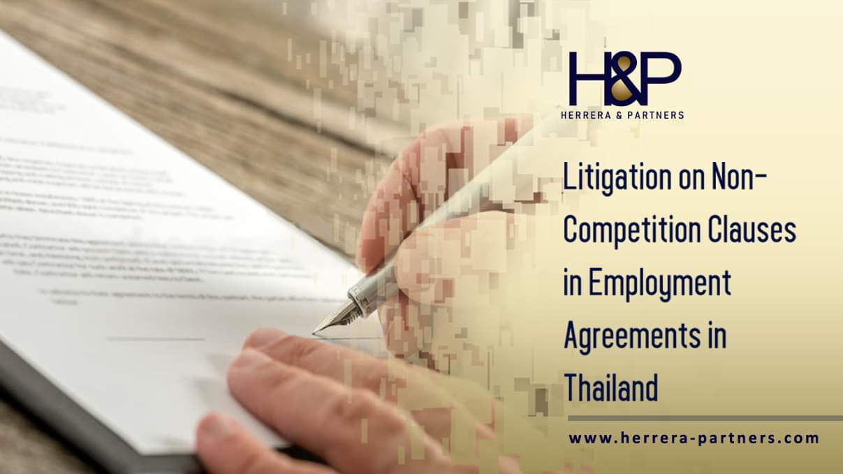 Litigation on Non Competition clauses in Employment agreements in Thailand HP Dispute resolution Thailand Law firm