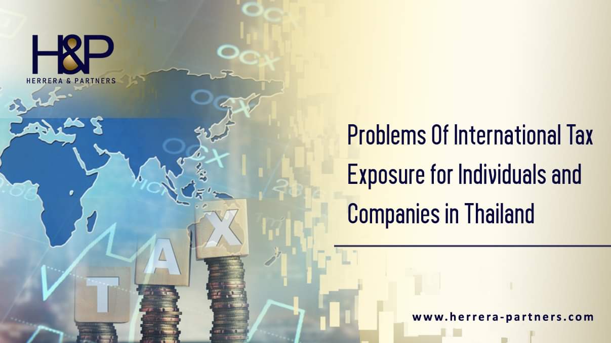 Problems of International Tax Exposure of individuals and companies in Thailand HP Bangkok Tax Lawyers