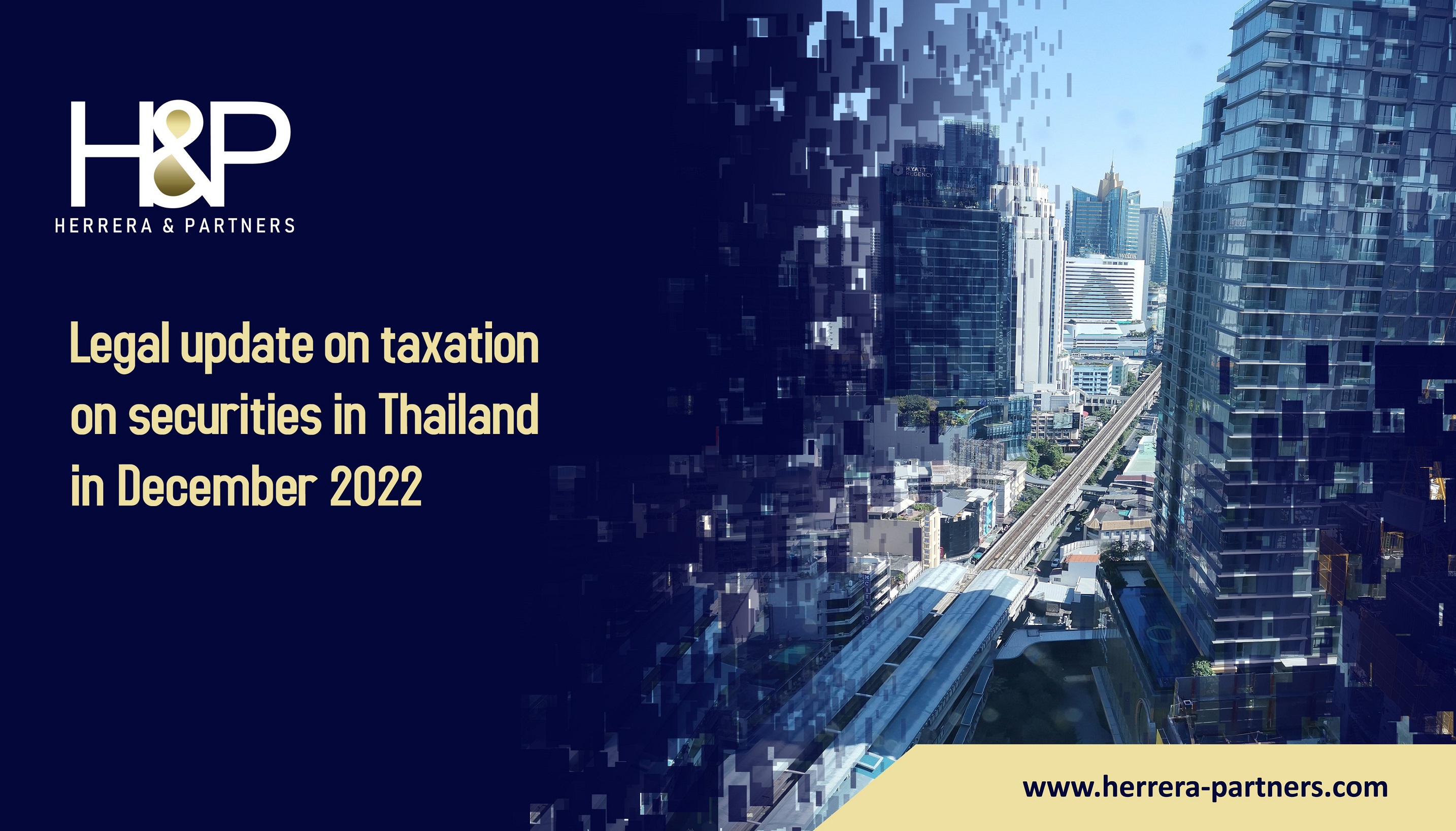 Legal update on taxation on securities in Thailand in December 2022 H&P Tax lawyers in Bangkok