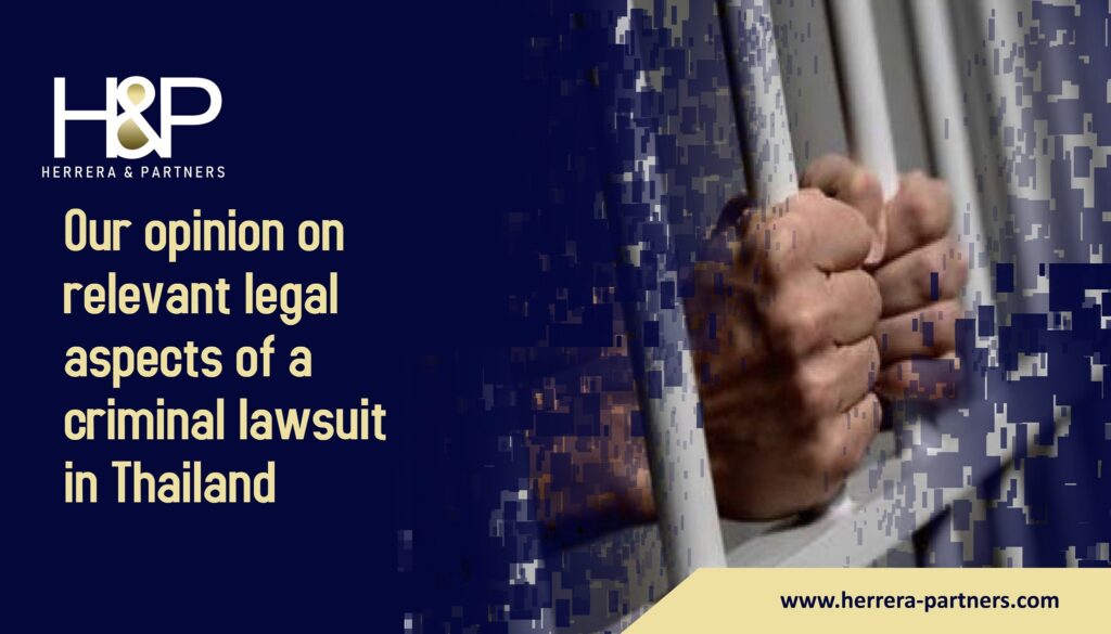 Our opinion on relevant aspects of a criminal lawsuit in Thailand HP Thailand Criminal lawyers