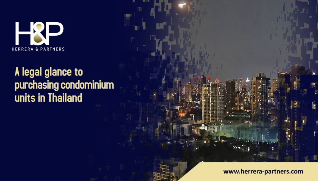 A legal glance to purchasing condominium units in Thailand H&P Property Lawyers in Bangkok