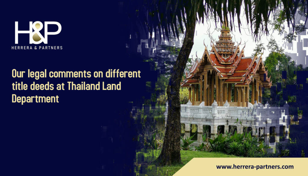 Our legal comments on different title deeds at Thailand Land Department H&P Property lawyers in Thailand