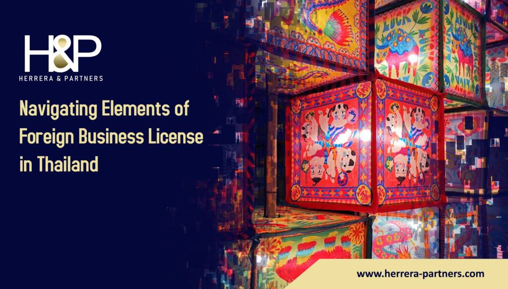 Navigating Elements of Foreign Business License in Thailand FBL in Thailand H&P Bangkok leading law firm for corporate services